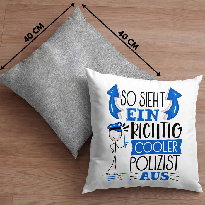 Polizist Kissen mit Füllung 40x40 Geschenk So Sieht Ein RIchtig Cooler Polizist Aus Geschenkidee Lustiger Spruch Geburtstag (Grau) Grau Trendation