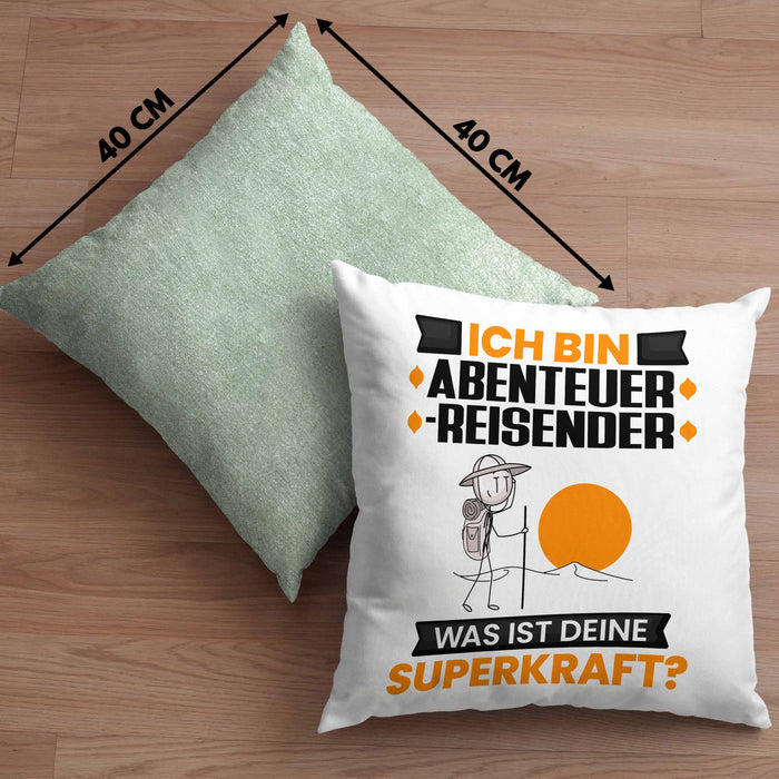 Abenteurreisender Kissen mit Füllung 40x40 Geschenk für Abenteurreisender Geburtstag Lustiger Spruch Was Ist Deine Superkraft (Grau) Grün Trendation