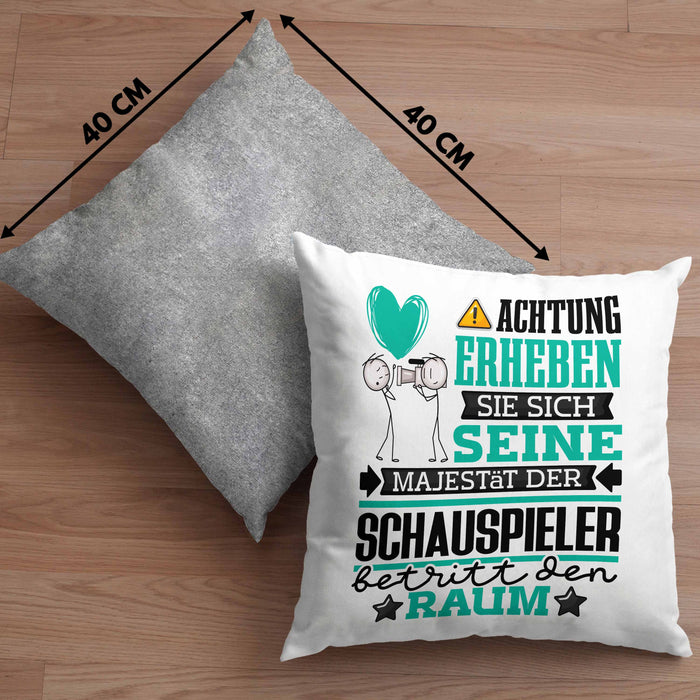 Schauspieler Geschenk Kissen mit Füllung 40x40 Lustiger Spruch Erheben Sie Sich Der Schauspieler Betritt den Raum (Grau) Grau Trendation