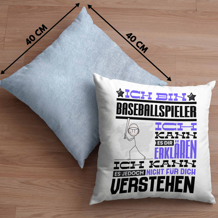 Baseballspieler Geschenk Kaffee-Kissen mit Füllung 40x40 Geschenkidee für Baseballspieler Ich Bin Baseballspieler Ich Kann Es Dir Erklären Jedoch Nicht Für Dich Verstehen Spruch Lustig (Grau) Blau Trendation
