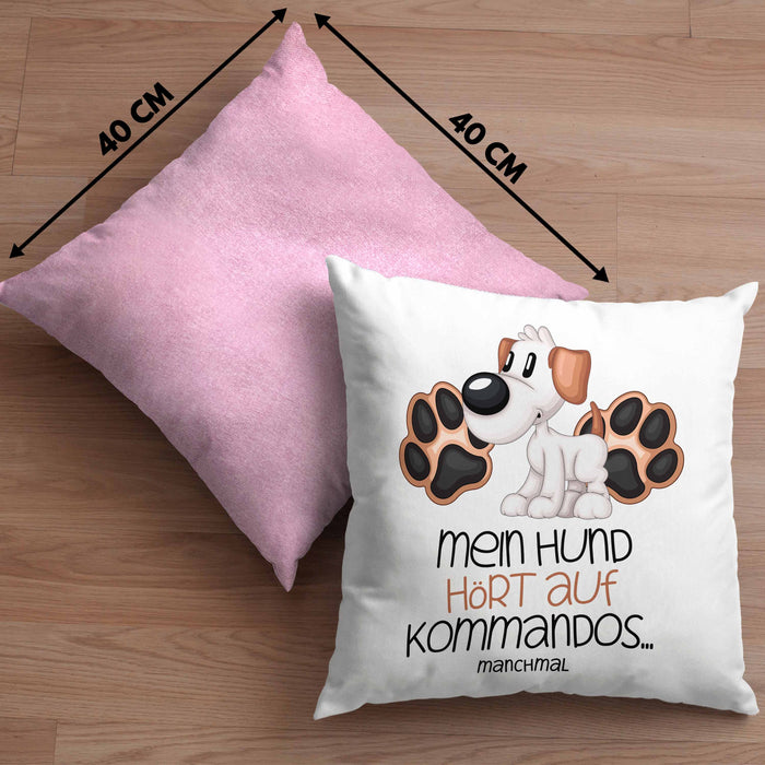 Hundebesitzer Kissen mit Füllung 40x40 Geschenk Mein Hund Hört Auf Kommandos Manchmal Geschenkidee Hunde Mama Frauchen Herrchen (Grau) Rosa Trendation
