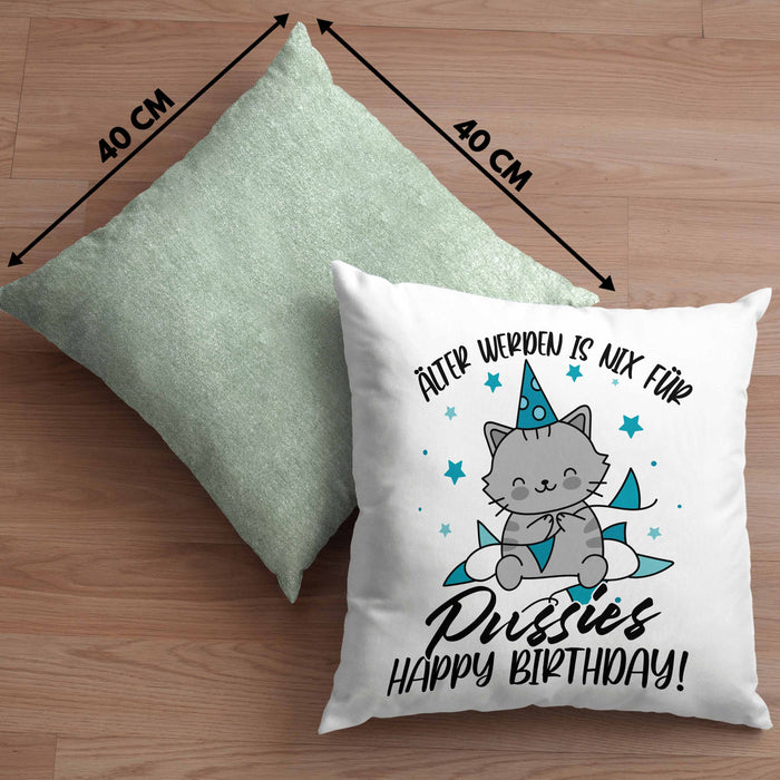 Geburtstag Kissen mit Füllung 40x40 Geschenk Lustiger Spruch Männer Frauen Älter Werden Ist Nichts Für Puss*** Happy Birthday (Grau) Grün Trendation