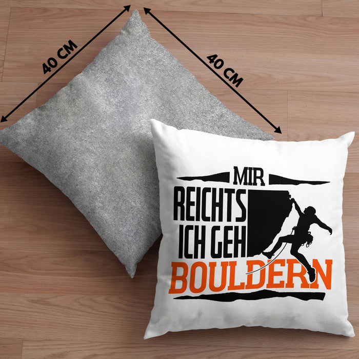 Klettern Kissen mit Füllung 40x40 Geschenk mit Bouldern Motiv Mir Reichts Ich Geh Bouldern (Grau) Grau Trendation