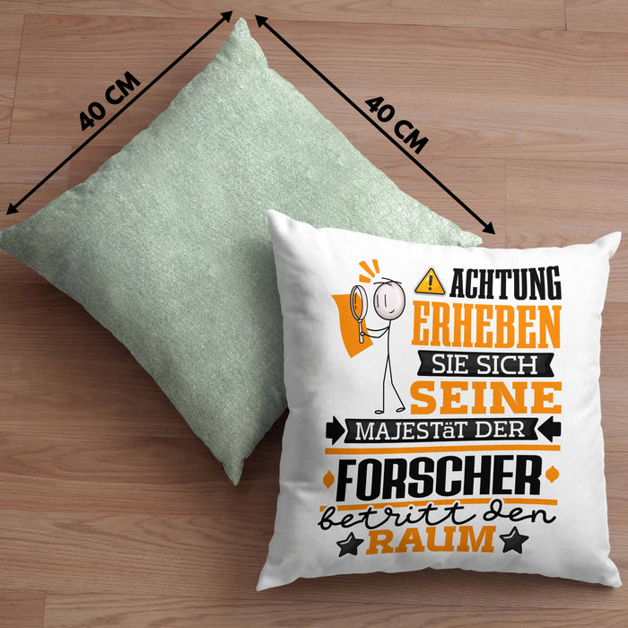 Forscher Geschenk Kissen mit Füllung 40x40 Lustiger Spruch Erheben Sie Sich Der Forscher Betritt den Raum (Grau) Grün Trendation