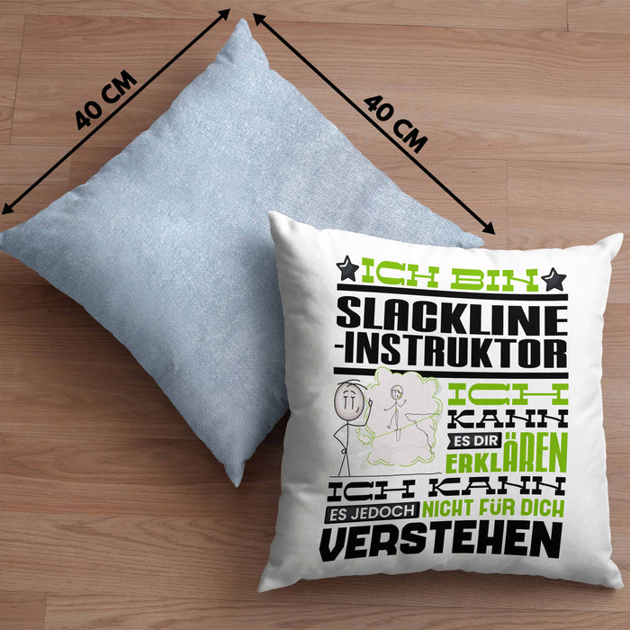 Slackline-Instruktor Geschenk Kaffee-Kissen mit Füllung 40x40 Geschenkidee für Slackline-Instruktor Ich Bin Slackline-Instruktor Ich Kann Es Dir Erklären Jedoch Nicht Für Dich Verstehen Spruch Lustig (Grau) Blau Trendation