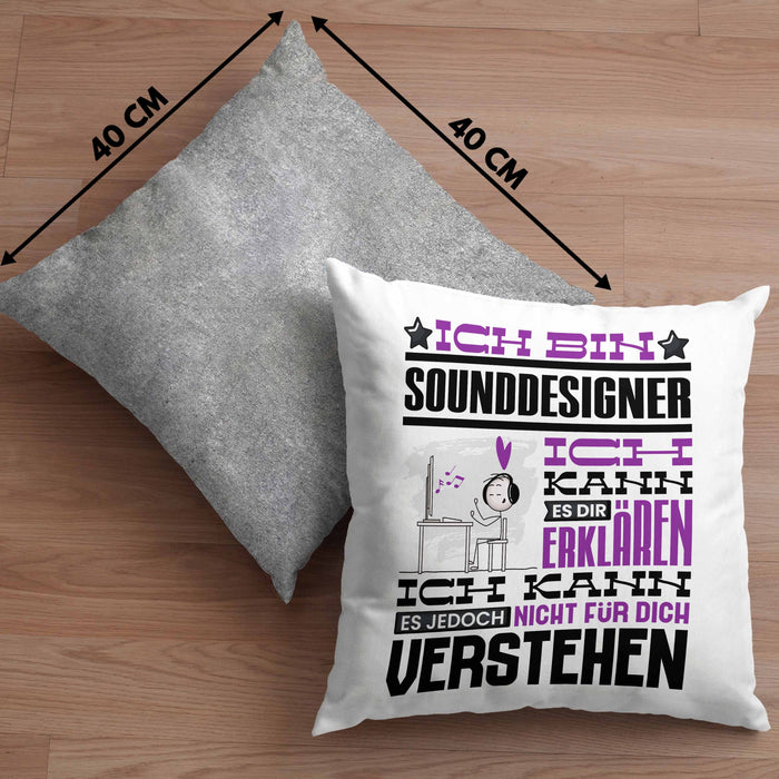 Sounddesigner Geschenk Kissen mit Füllung 40x40 Geschenkidee für Sounddesigner Geburtstag Lustig Ich Bin Sounddesigner Ich Kann Es Dir Erklären Aber Nicht Für Dich Verstehen (Grau) Grau Trendation