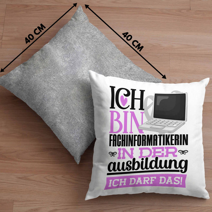 Fachinformatikerin Ausbildung Start Geschenk Kissen mit Füllung 40x40 Ich Bin Fachinformatikerin In Der Ausbildung Ich Darf Das Geschenkidee (Grau) Grau Trendation
