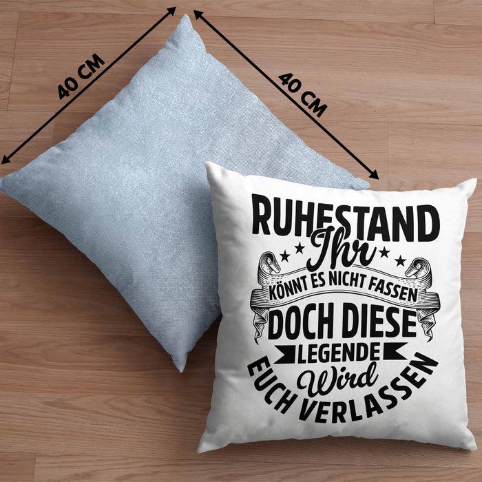 Ruhestand Geschenk Kissen mit Füllung 40x40 Lustiger Spruch Ihr Könnt Es Nicht Fassen Doch Diese Legende Wird Euch Verlassen (Grau) Blau Trendation