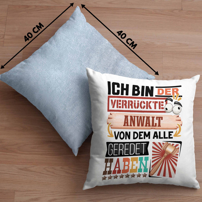 Anwalt Kissen mit Füllung 40x40 Geschenk Spruch Lustig Geschenkidee für Anwalt Geburtstag Ich Bin Der Verrückte Anwalt (Grau) Blau Trendation