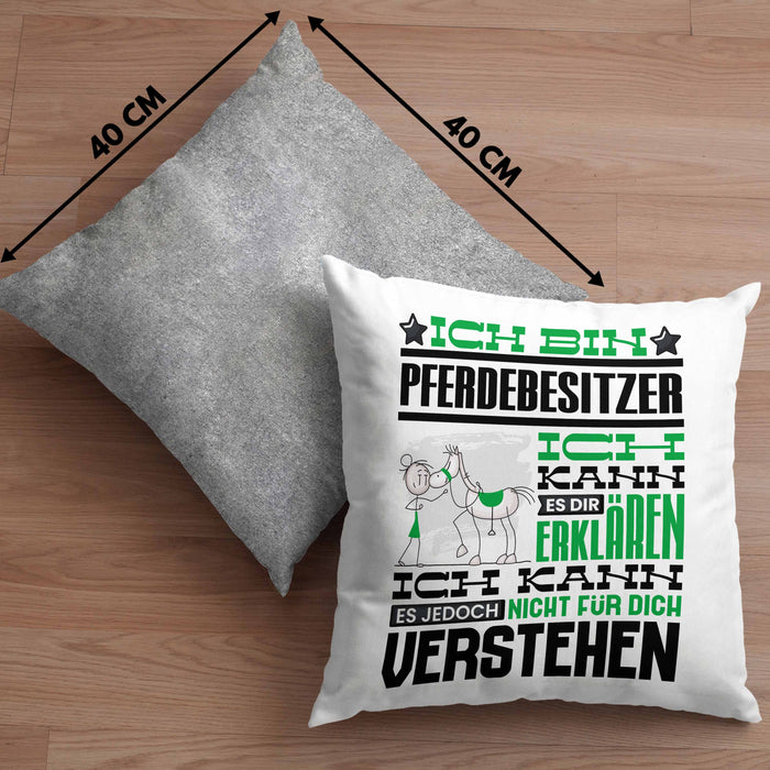 Pferdebesitzer Geschenk Kaffee-Kissen mit Füllung 40x40 Geschenkidee für Pferdebesitzer Ich Bin Pferdebesitzer Ich Kann Es Dir Erklären Jedoch Nicht Für Dich Verstehen Spruch Lustig (Grau) Grau Trendation
