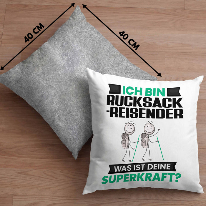 Rucksackreisender Kissen mit Füllung 40x40 Geschenk für Rucksackreisender Geburtstag Lustiger Spruch Was Ist Deine Superkraft (Grau) Grau Trendation