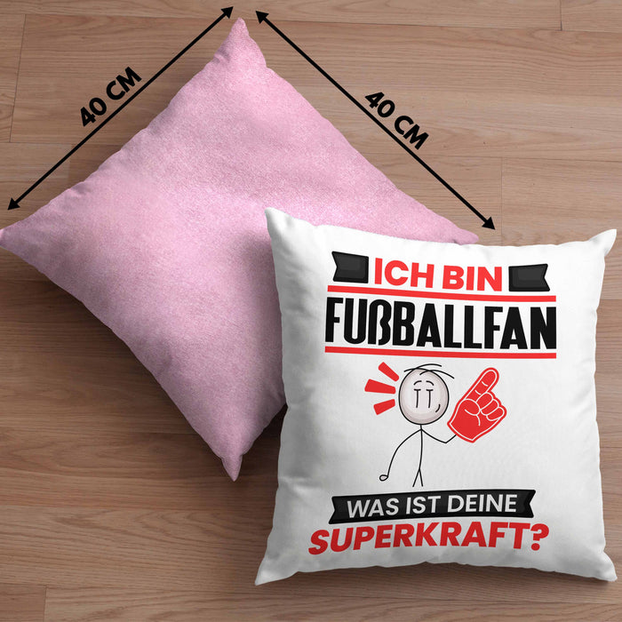 Fußballfan Kissen mit Füllung 40x40 Geschenk für Fußballfan Geburtstag Lustiger Spruch Was Ist Deine Superkraft (Grau) Rosa Trendation
