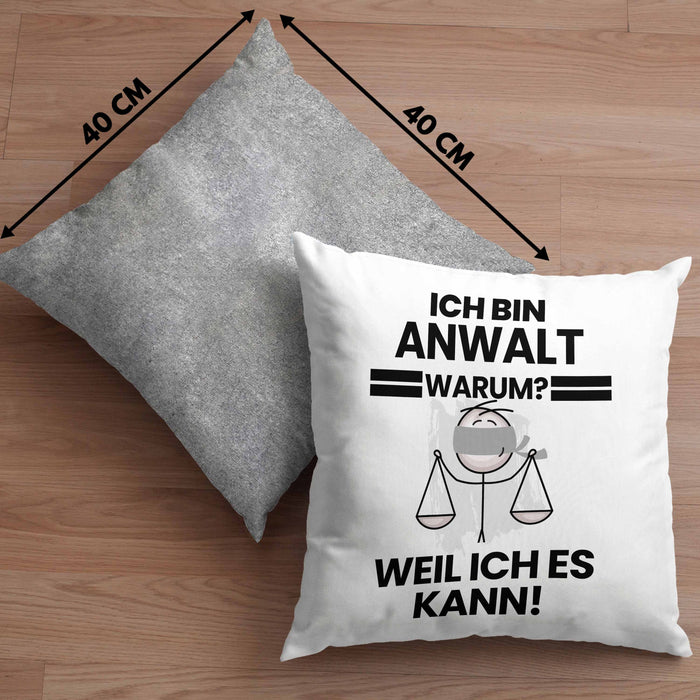 Anwalt Geschenk Kissen mit Füllung 40x40 Lustiger Spruch Ich Bin Anwalt Warum Weil Ich Es Kann Geschenkidee Bester Anwalt Geburtstag (Grau) Grau Trendation