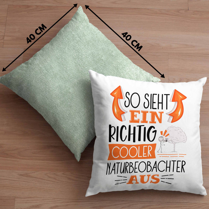 So Sieht Ein Richtig Cooler Naturbeobachter Aus Kissen mit Füllung 40x40 Geschenk für Naturbeobachter Geburtstag Geschenkdiee (Grau) Grün Trendation