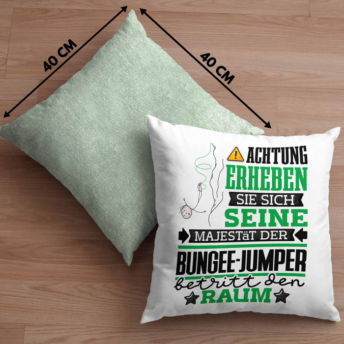 Bungee-Jumper Geschenk Kissen mit Füllung 40x40 Lustiger Spruch Erheben Sie Sich Der Bungee-Jumper Betritt den Raum (Grau) Grün Trendation