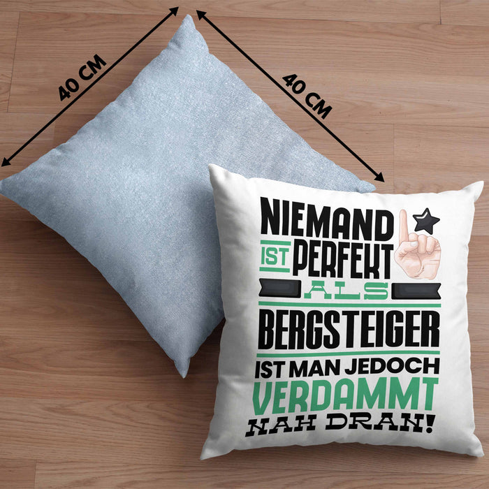 Bergsteiger Geschenk Kissen mit Füllung 40x40 Lustige Geschenkidee für Bergsteiger Geburtstag Niemand Ist Perfekt Aber Als Bergsteiger Ist Man Nah Dran (Grau) Blau Trendation