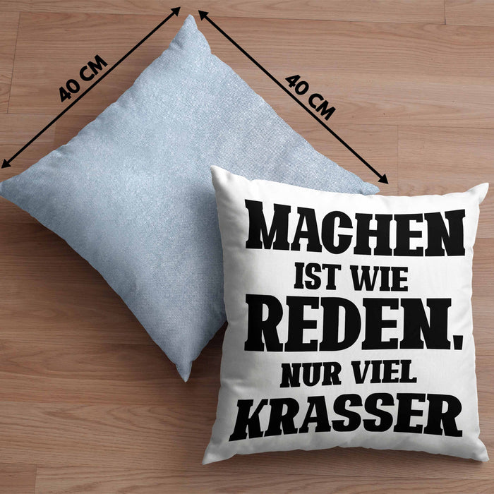 Lustige "Machen Ist Wie Reden Nur Viel Krasser" Kissen mit Füllung 40x40 Geschenk für Macher mit Spruch (Grau) Blau Trendation