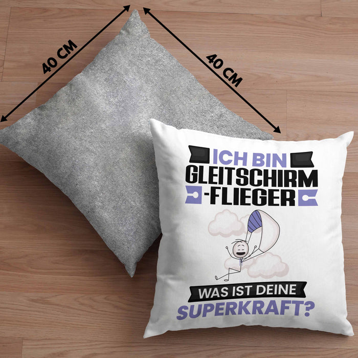 Gleitschirmflieger Kissen mit Füllung 40x40 Geschenk für Gleitschirmflieger Geburtstag Lustiger Spruch Was Ist Deine Superkraft (Grau) Grau Trendation