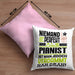 Pianist Geschenk Kissen mit Füllung 40x40 Lustige Geschenkidee für Pianist Geburtstag Niemand Ist Perfekt Aber Als Pianist Ist Man Nah Dran (Grau) Rosa Trendation