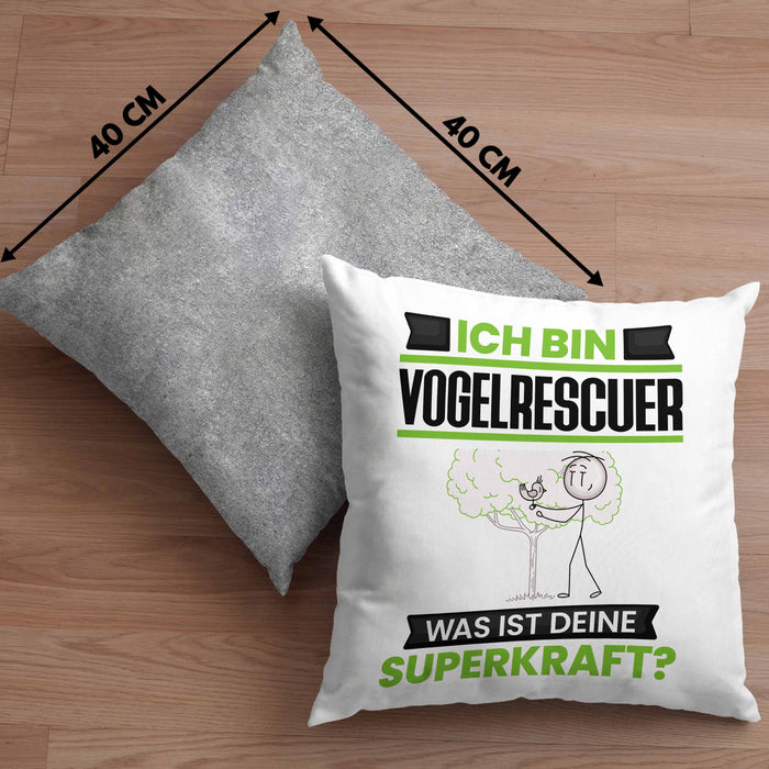 Vogelrescuer Kissen mit Füllung 40x40 Geschenk für Vogelrescuer Geburtstag Lustiger Spruch Was Ist Deine Superkraft (Grau) Grau Trendation