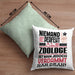 Zoologe Geschenk Kissen mit Füllung 40x40 Lustige Geschenkidee für Zoologe Geburtstag Niemand Ist Perfekt Aber Als Zoologe Ist Man Nah Dran (Grau) Grün Trendation