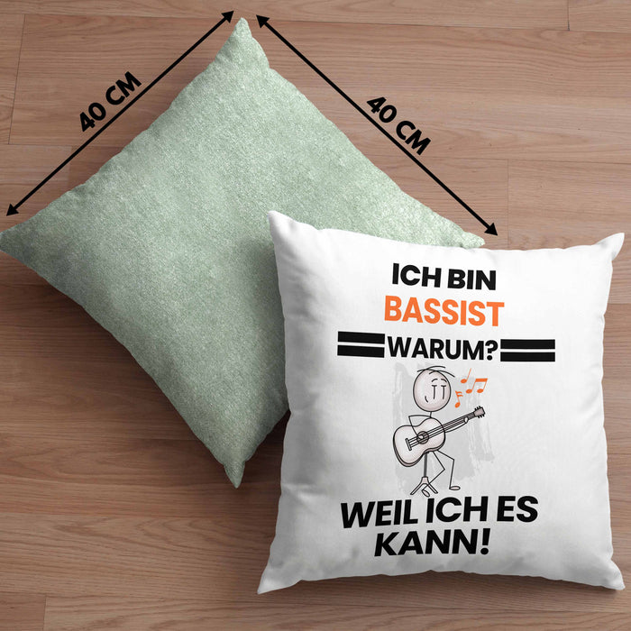 Bassist Geschenk Kissen mit Füllung 40x40 Lustiger Spruch Ich Bin Bassist Warum Weil Ich Es Kann Geschenkidee Bester Bassist Geburtstag (Grau) Grün Trendation