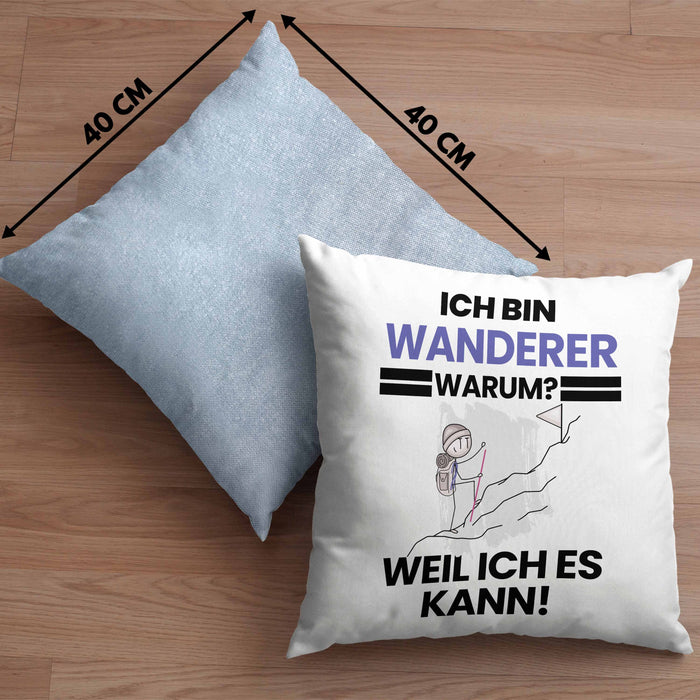 Wandern Geschenk Kissen mit Füllung 40x40 Lustiger Spruch Ich Bin Wandern Warum Weil Ich Es Kann Geschenkidee Bester Wandern Geburtstag (Grau) Blau Trendation