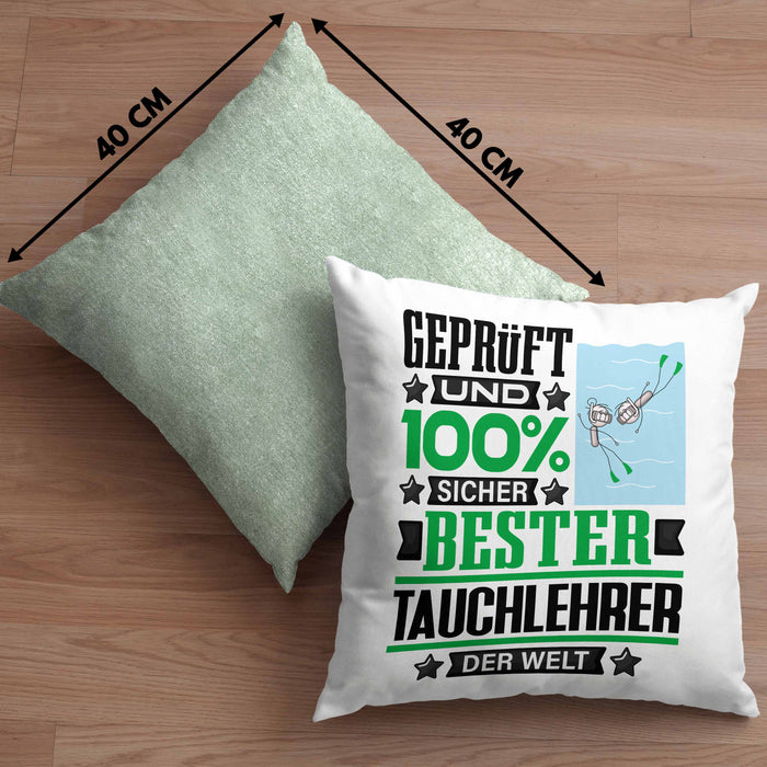 Tauchlehrer Geschenk Lustiger Spruch für Tauchlehrer Geschenkidee Bester Tauchlehrer Der WeltKissen mit Füllung 40x40 (Grau) Grün Trendation