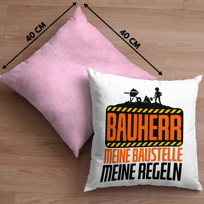 Bauherr Kissen mit Füllung 40x40 "Meine Baustelle, Meine Regeln" Lustiges Geschenk für Bauherren (Grau) Rosa Trendation