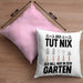 Der Tut Nix Gärtner Kissen mit Füllung 40x40 mit Spruch Garten Hobbygärtner Geschenk Lustig (Grau) Rosa Trendation