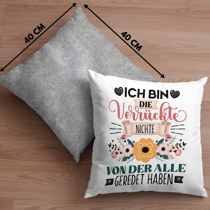 Nichte Kissen mit Füllung 40x40 Geschenk Lustiger Spruch Geschenkidee Ich Bin Die Verrückte Nichte Von Der Alle Geredet Haben (Grau) Grau Trendation