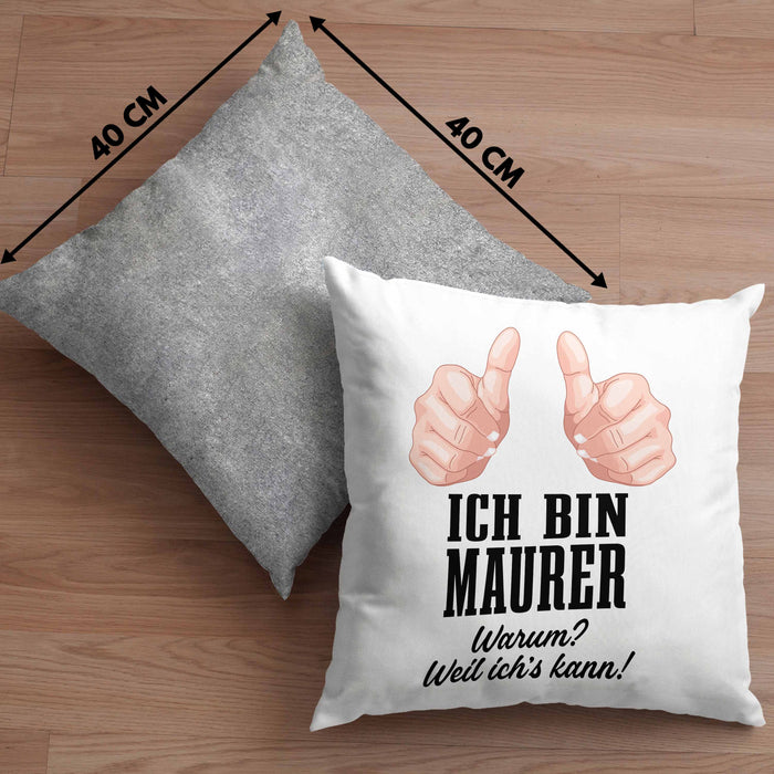 Maurer Kissen mit Füllung 40x40 Geschenk Mit Spruch Geschenkidee Lustig Männer Job (Grau) Grau Trendation