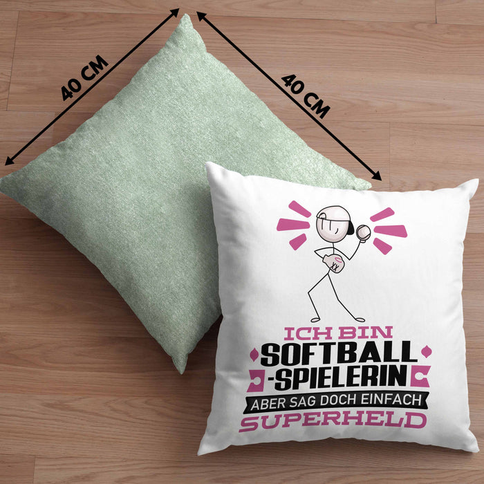 Softballspielerin Geschenk Kissen mit Füllung 40x40 Ich Bin Softballspielerin Aber Sag Doch Einfach Superheld Lustige Geschenkdiee für Softballspielerin (Grau) Grün Trendation