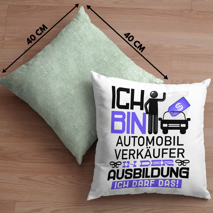 Automobilverkäufer Ausbildung Kissen mit Füllung 40x40 Geschenk Ich Bin Automobilverkäufer In Der Ausbildung Ich Darf Das Geschenkidee Spruch (Grau) Grün Trendation