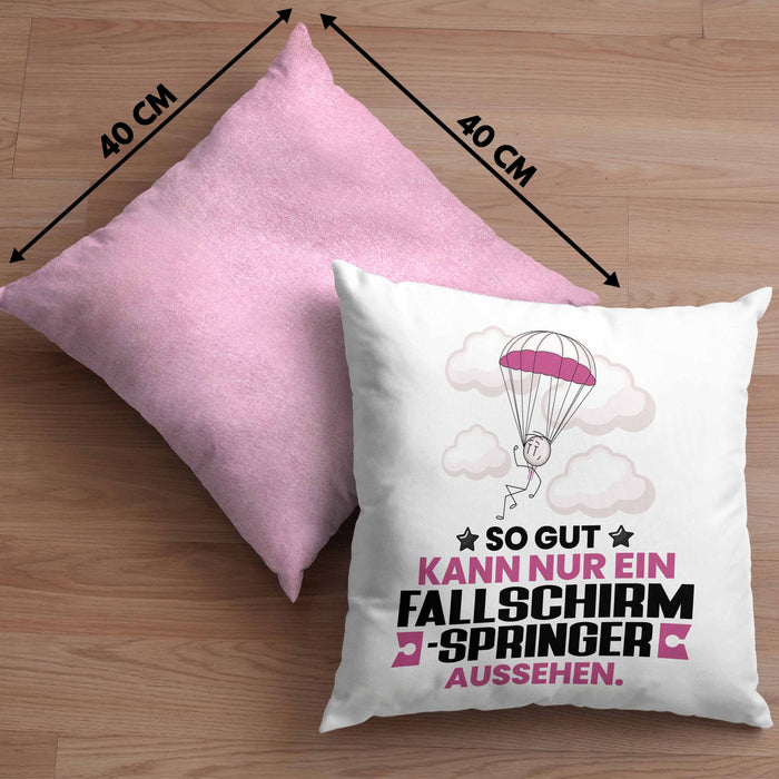 Fallschirmspringer Geschenk Kissen mit Füllung 40x40 So Gut Kann Nur Ein Fallschirmspringer Aussehen Geschenkidee (Grau) Rosa Trendation
