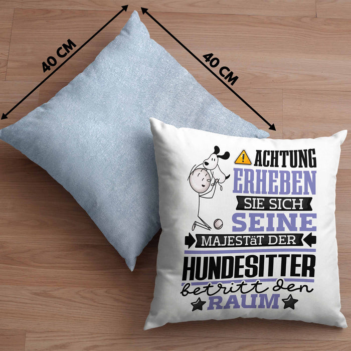Hundesitter Geschenk Kissen mit Füllung 40x40 Lustiger Spruch Erheben Sie Sich Der Hundesitter Betritt den Raum (Grau) Blau Trendation
