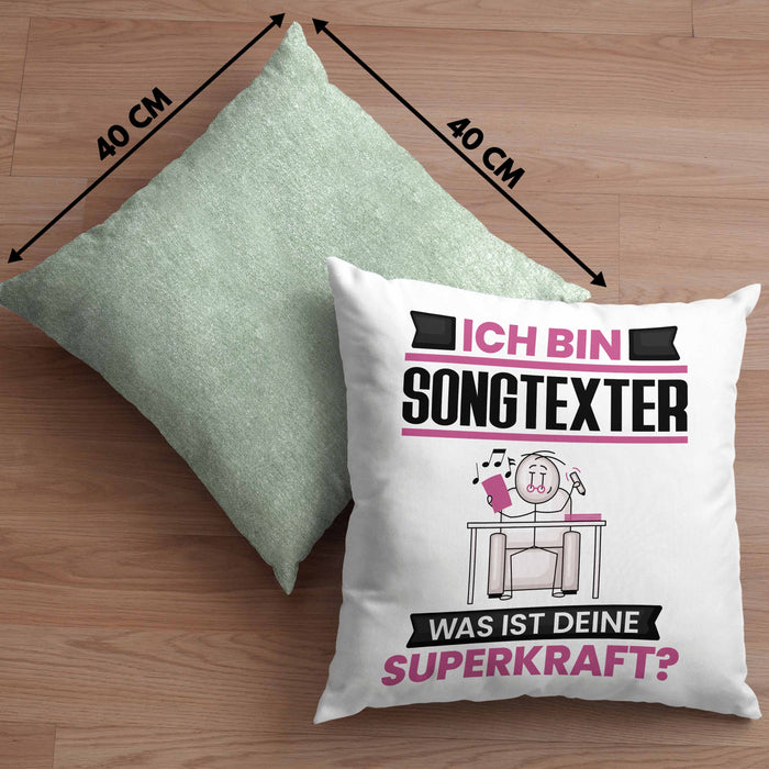 Songtexter Kissen mit Füllung 40x40 Geschenk für Songtexter Geburtstag Lustiger Spruch Was Ist Deine Superkraft (Grau) Grün Trendation