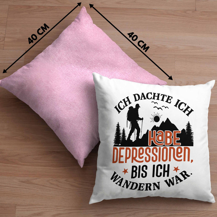 Wandern Geschenk Kissen mit Füllung 40x40 Spruch Ich Dachte Ich Habe Depressionen Bis Ich Wandern War Geschenkidee (Grau) Rosa Trendation