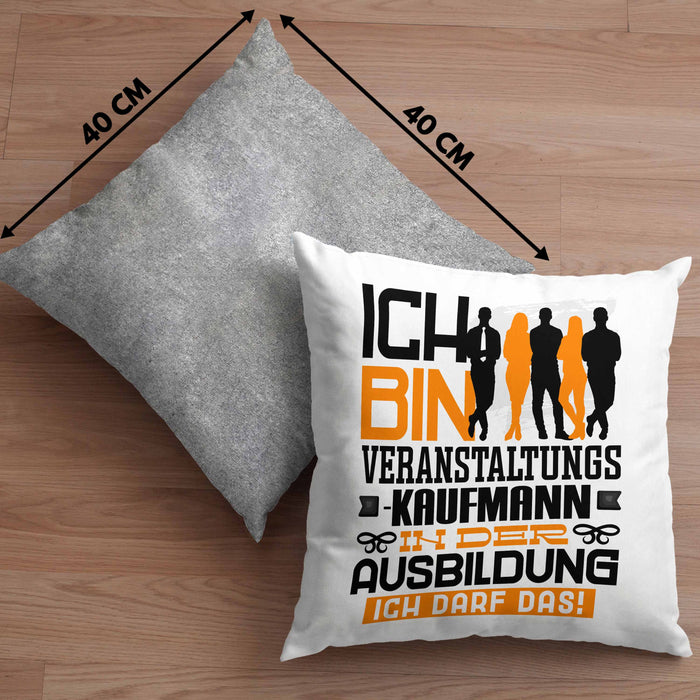 Veranstaltungskaufmann Ausbildung Kissen mit Füllung 40x40 Geschenk Ich Bin Veranstaltungskaufmann In Der Ausbildung Ich Darf Das Geschenkidee Spruch (Grau) Grau Trendation