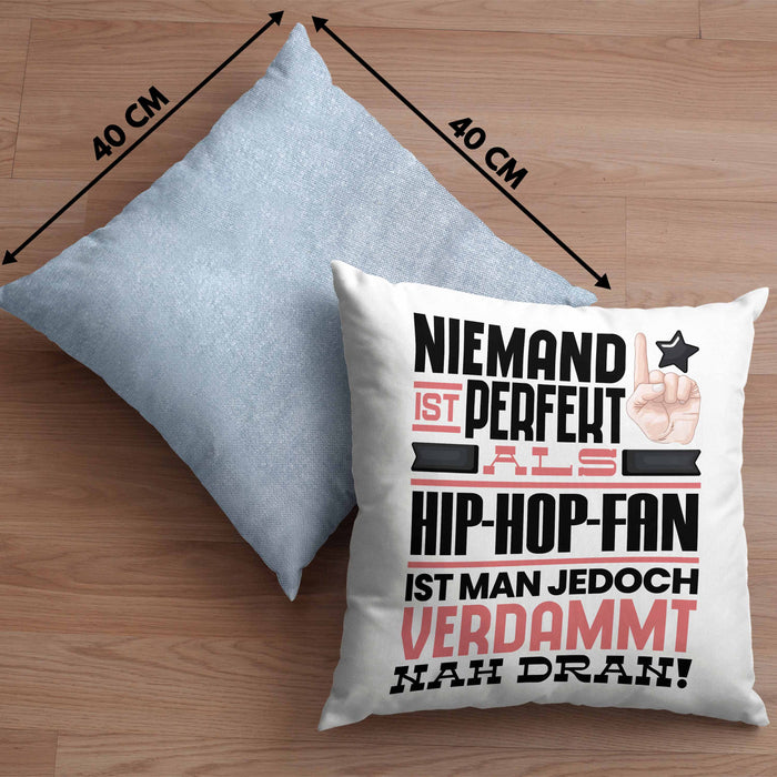 Hip-Hop-Fan Geschenk Kissen mit Füllung 40x40 Lustige Geschenkidee für Hip-Hop-Fan Geburtstag Niemand Ist Perfekt Aber Als Hip-Hop-Fan Ist Man Nah Dran (Grau) Blau Trendation