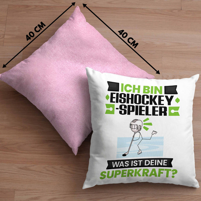 Eishockeyspieler Kissen mit Füllung 40x40 Geschenk für Eishockeyspieler Geburtstag Lustiger Spruch Was Ist Deine Superkraft (Grau) Rosa Trendation