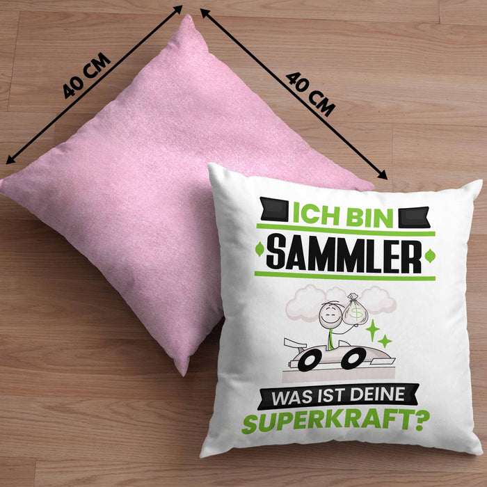 Sammler Kissen mit Füllung 40x40 Geschenk für Sammler Geburtstag Lustiger Spruch Was Ist Deine Superkraft (Grau) Rosa Trendation