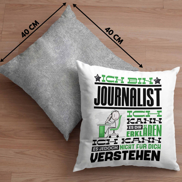 Journalist Geschenk Kissen mit Füllung 40x40 Geschenkidee für Journalist Geburtstag Lustiger Spruch Ich Bin Journalist Ich Kann Es Dir Erklären Aber Nicht Für Dich Verstehen (Grau) Grau Trendation