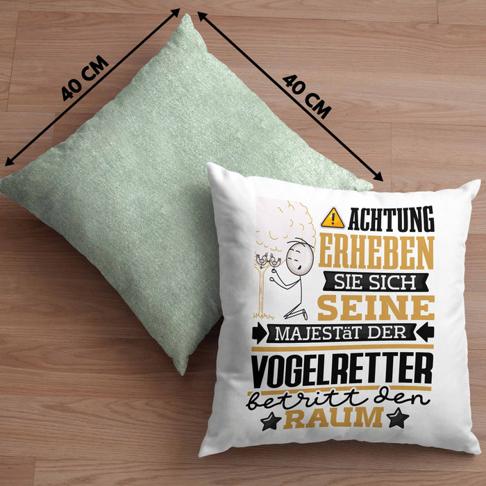 Vogelretter Geschenk Kissen mit Füllung 40x40 Lustiger Spruch Erheben Sie Sich Der Vogelretter Betritt den Raum (Grau) Grün Trendation