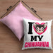 Chihuahua Besitzerin Kissen mit Füllung 40x40 Geschenk Lustiger Spruch Geschenkidee I Love My Chihuahua (Grau) Rosa Trendation