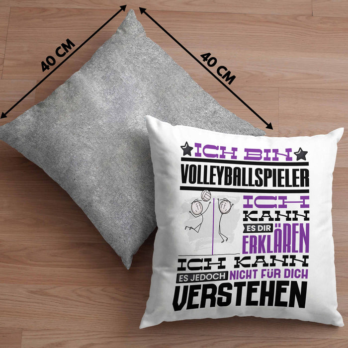 Volleyballspieler Geschenk Kaffee-Kissen mit Füllung 40x40 Geschenkidee für Volleyballspieler Ich Bin Volleyballspieler Ich Kann Es Dir Erklären Jedoch Nicht Für Dich Verstehen Spruch Lustig (Grau) Grau Trendation