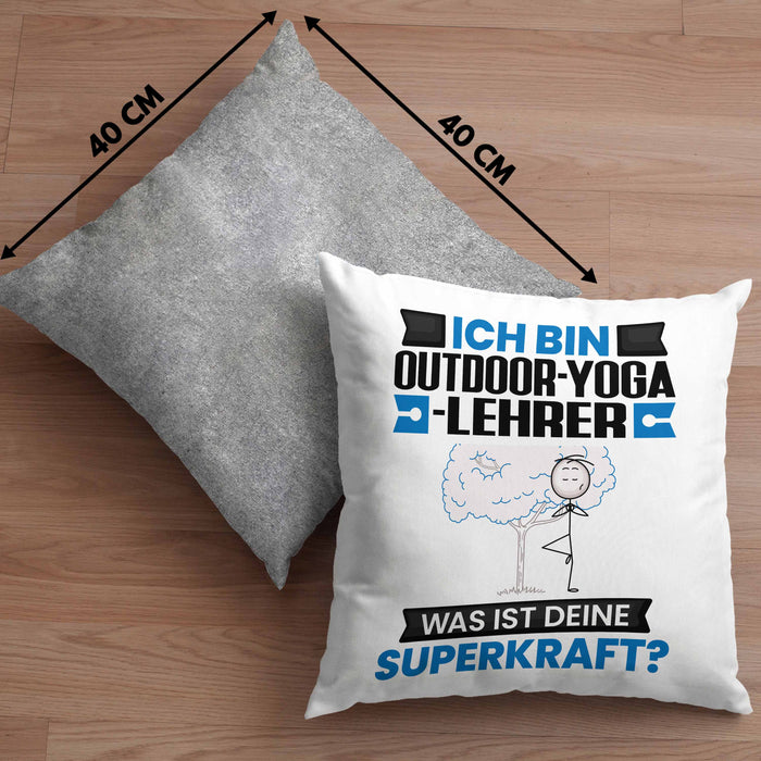 Outdoor-Yoga-Lehrer Kissen mit Füllung 40x40 Geschenk für Outdoor-Yoga-Lehrer Geburtstag Lustiger Spruch Was Ist Deine Superkraft (Grau) Grau Trendation