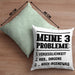 Meine 3 Probleme Kissen mit Füllung 40x40 Vergesslichkeit Männer Geschenkidee Ehemann Spruch (Grau) Grün Trendation