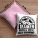 Trainer Geschenk Kissen mit Füllung 40x40 Nur Die Besten Trainer Kriegen Diese Kissen mit Füllung 40x40 Geschenkt Fußball Basketball Eis-Hockey Trainer Geschenkidee (Grau) Rosa Trendation