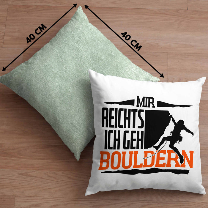 Klettern Kissen mit Füllung 40x40 Geschenk mit Bouldern Motiv Mir Reichts Ich Geh Bouldern (Grau) Grün Trendation